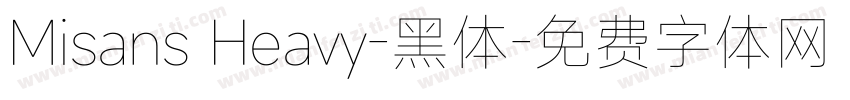 Misans Heavy-黑体字体转换